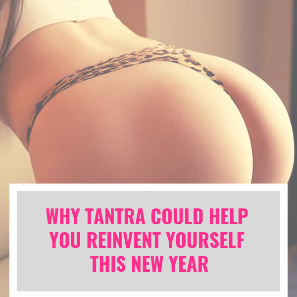 Why tantra could help you in this new year!